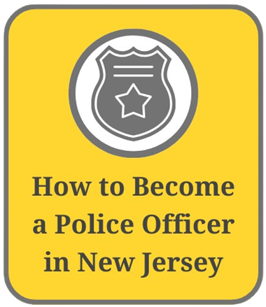 How to become a Police Officer in New Jersey